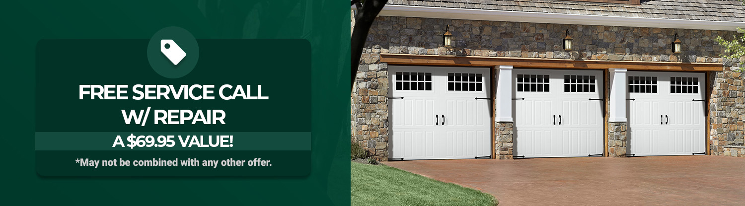 Free Service Call with Garage Door Repair